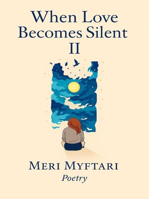 cover image of When Love Becomes Silent II